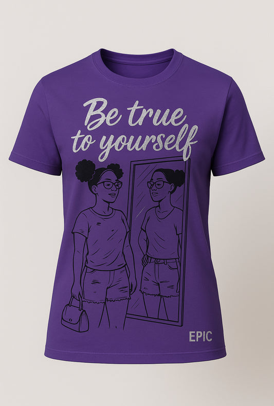 Be true to yourself