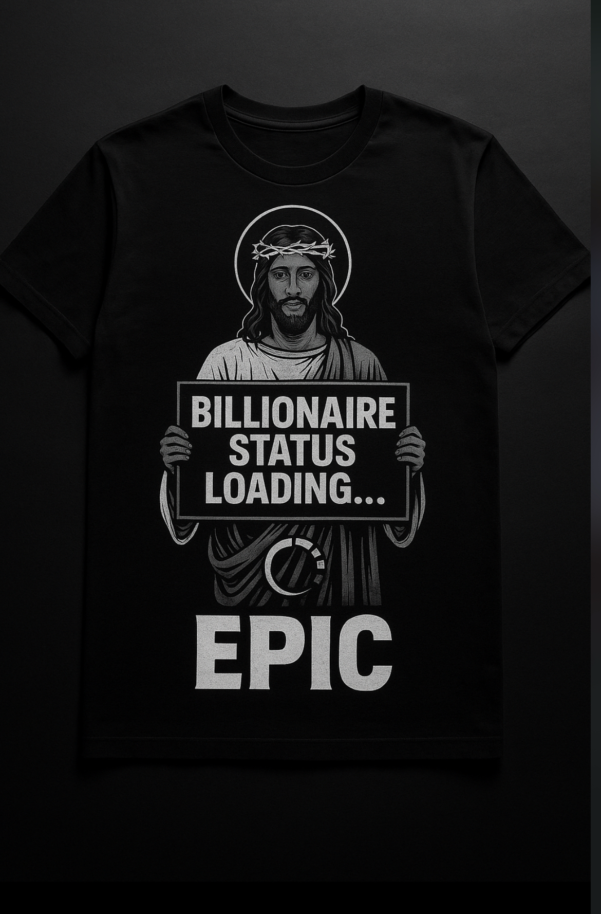 Billionaire status tees