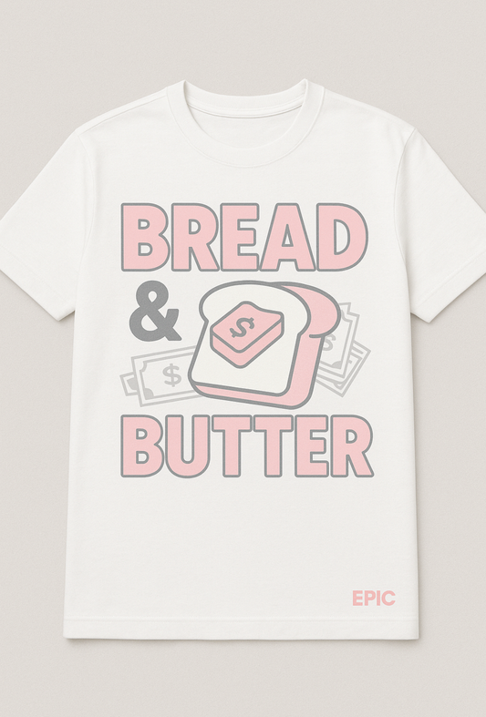 Bread and butter tees